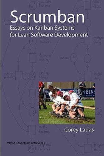 Scrumban essays on - on, kanban