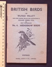 British Birds by Wilfred Willett : No. 4 Hedgerow Birds, Ward, Lock & Co. PB