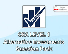CFA Level 1 Exam: 2025-2026 Alternative Investments Question Pack