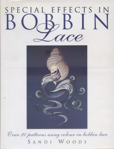 Special effects bobbin lace - effects,