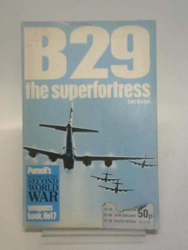 B29 the superfortress - b29:,