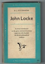 John Locke by D. J. O'Connor, 1952 First Edition Pelican A267 1st ed 