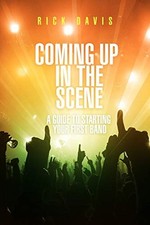 			Coming Up in the Scene: A