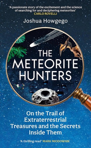 The meteorite hunters - the,