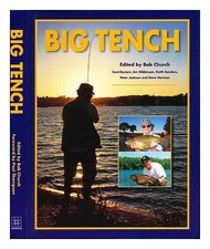 Big Tench by Sanders, Keith