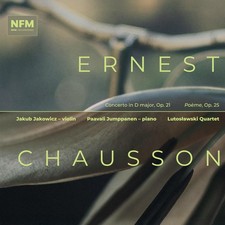Chausson: Concerto, Poème
