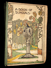 Book of Old Sundials & Their Mottoes (1922) Jessie M King Cover, Alfred Rawlings