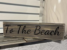 To The Beach Wooden Plaque