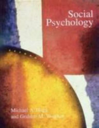 Social psychology hogg - hogg, &