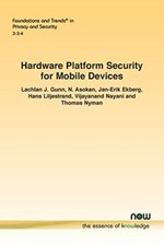 Hardware Platform Security for Mobile Devices (Foundations and