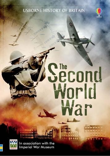 The second world war usborne - second,