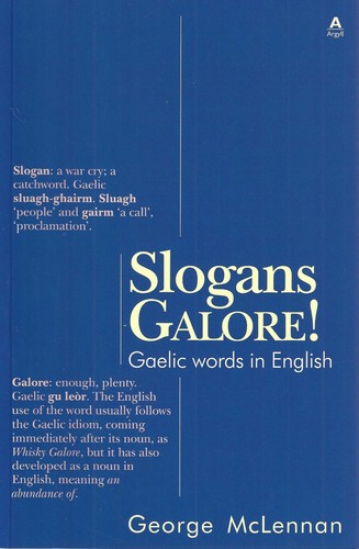 Slogans galore gaelic words - slogans,