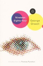 1984 Nineteen Eighty-Four By George Orwell, Thomas Pynchon