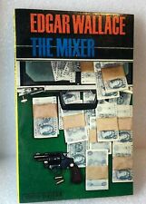 The Mixer By Edgar Wallace 1966 Arrow Books Edition Paperback 