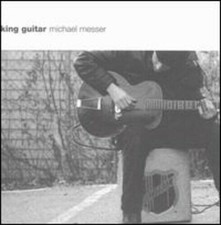 Michael messer king - guitar, cd