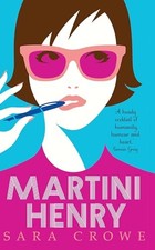 Martini Henry, Crowe, Sara