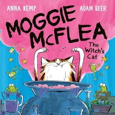 Moggie McFlea: The Witch's Cat, Kemp, Anna