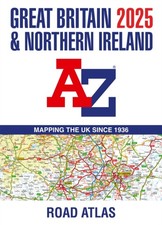 Great Britain & Northern Ireland A-Z Road Atlas 2025 (A3 Paperback) by A-Z Maps