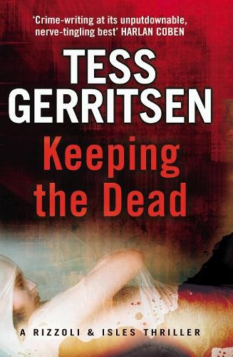 Keeping the dead rizzoli - keeping, dead: