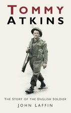Tommy Atkins: The Story of the