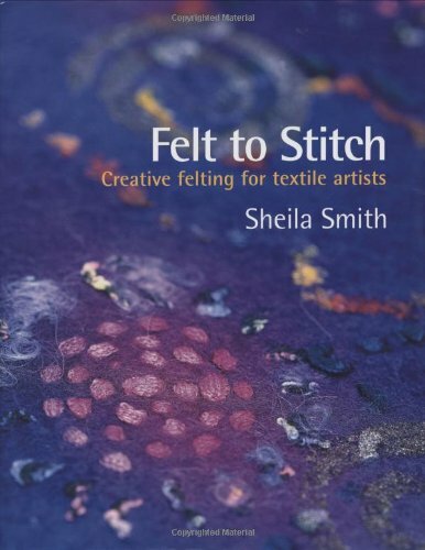 Felt stitch creative - to, stitch: