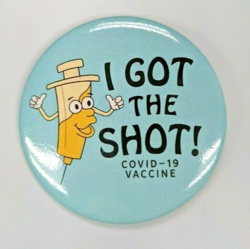 Got the shot - the, vaccine