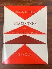 Frank Bridge Piano Trio no.2 score and parts Stainer & Bell violin cello NEW