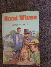 Good Wives Vintage Book By