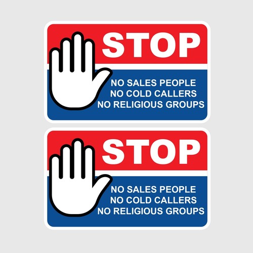 Stop sales people cold - stop, no
