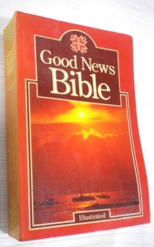 Good news bible illustrated - good,