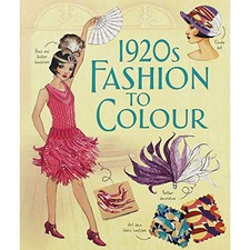 1920s Fashion to Colour (Patterns to Colour) by Wheatley, Abigail Book The Cheap