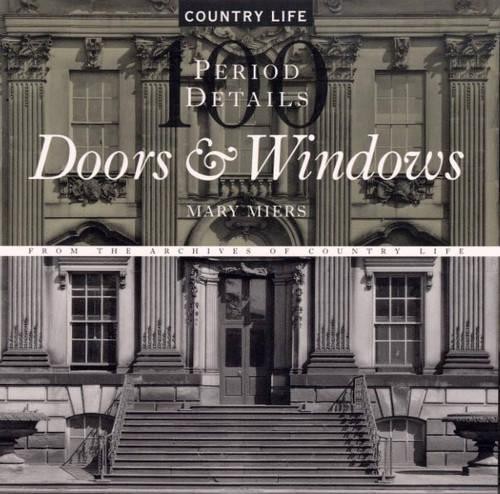 Doors and windows 100 - and, period