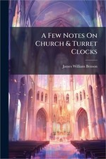 A Few Notes On Church & Turret