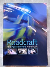 Roadcraft: The Police Driver's