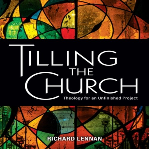 Tilling the church theology - tilling,