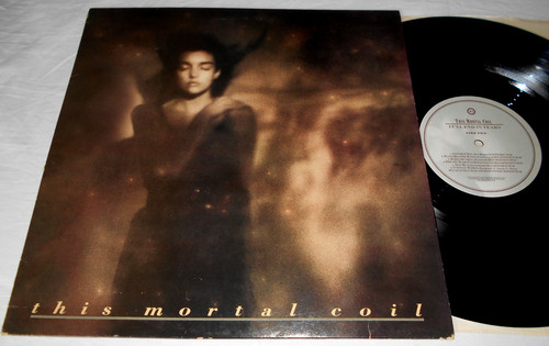 This mortal coil 1st - a1,