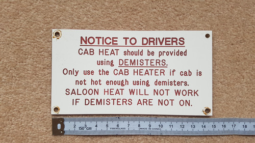 Notice drivers cab heater - notice,