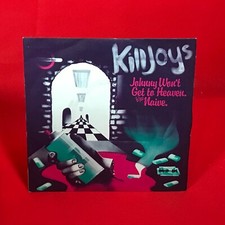 THE KILLJOYS Johnny Won't Get To Heaven 1977 UK 7" vinyl single 45 Kevin Rowland
