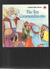 THE TEN COMMANDMENTS (LADYBIRD