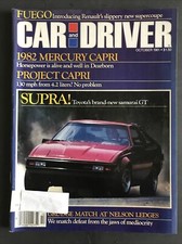 CAR AND DRIVER MAGAZINE-OCTOBER 1981-TOYOTA SUPRA-MERCURY CAPRI-PROJECT CAPRI