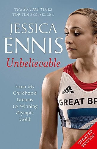 Jessica ennis unbelievable - ennis:,