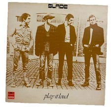 * SLADE * PLAY IT LOUD *