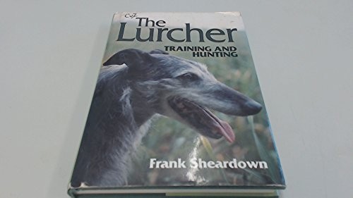 The lurcher training and - training,