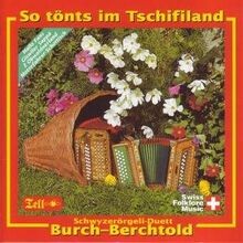 So Tönts im Tschifiland by