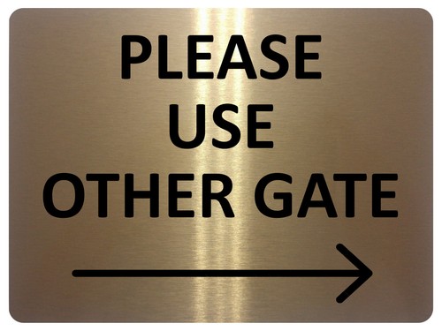 2331 please use other gate - please,
