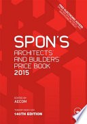 Spon's Architects' and Builders' Price Book 2015