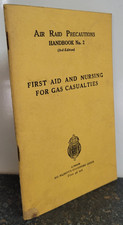 Air Raid Precautions Handbook # 2 First Aid & Gas 1939 World War II HMSO