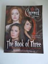 Charmed The Book of Three. Official Companion to the Show. Paperback (2004)