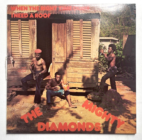 The mighty diamonds - -, when