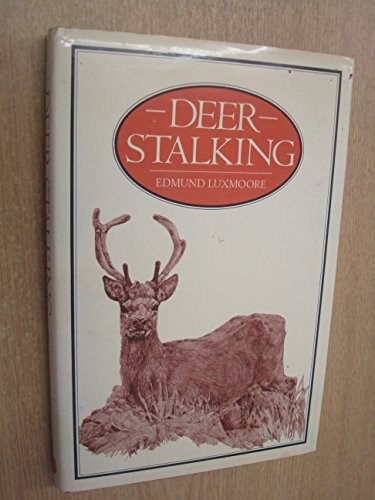 Deer stalking luxmoore - -, e.